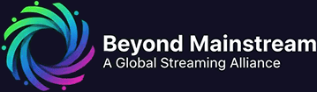 Beyond Mainstream - A Global Streaming Alliance